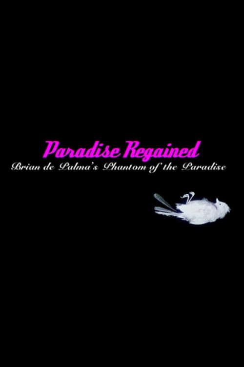 Key visual of Paradise Regained: Brian de Palma's 'Phantom of the Paradise'