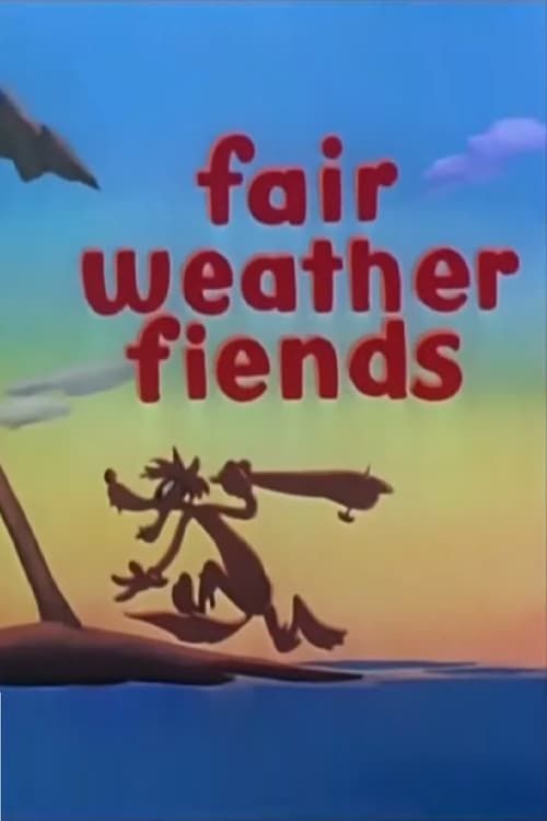 Key visual of Fair Weather Fiends