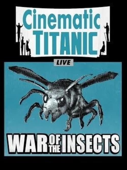 Key visual of Cinematic Titanic: War of the Insects