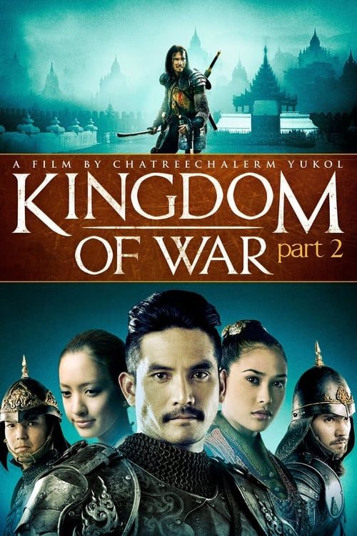 Key visual of King Naresuan Part: 2