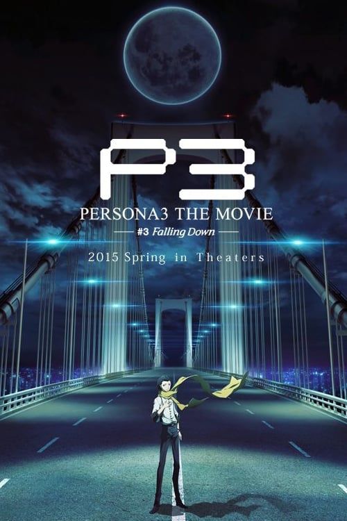 Key visual of PERSONA3 THE MOVIE #3 Falling Down