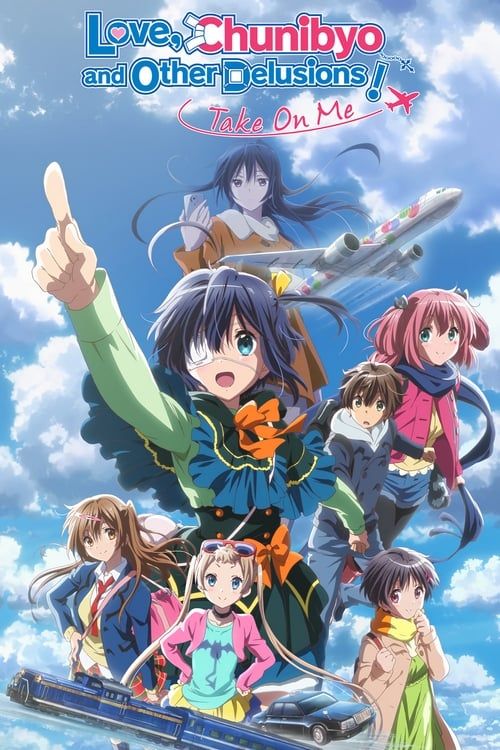 Key visual of Love, Chunibyo & Other Delusions! Take On Me