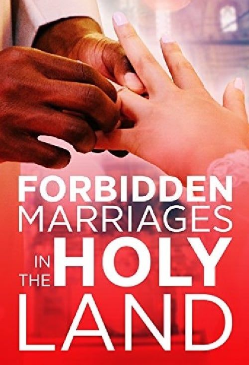 Key visual of Forbidden Marriages in the Holy Land