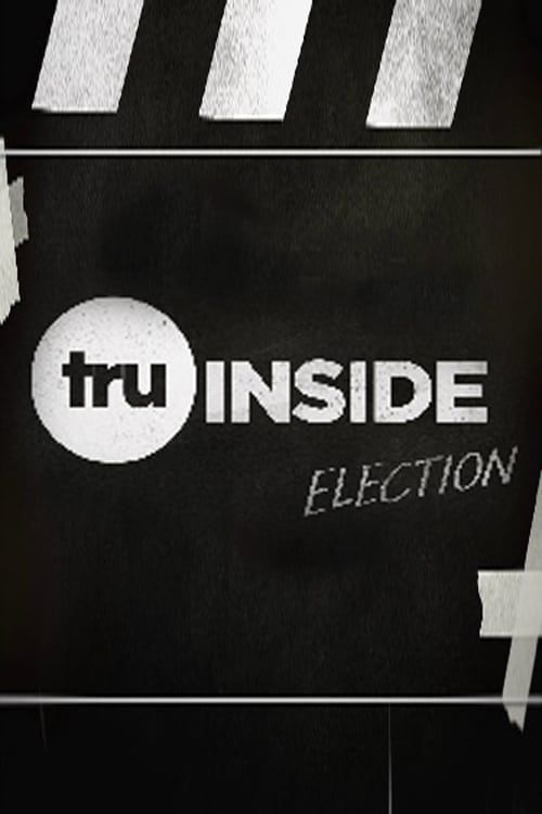 Key visual of TruInside: Election