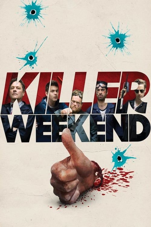 Key visual of Killer Weekend