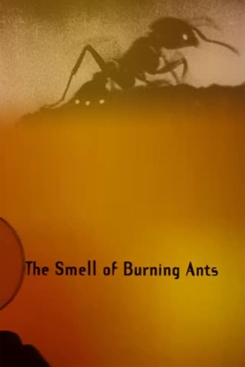 Key visual of The Smell of Burning Ants