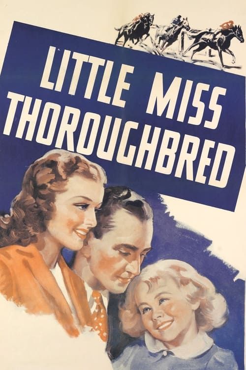 Key visual of Little Miss Thoroughbred