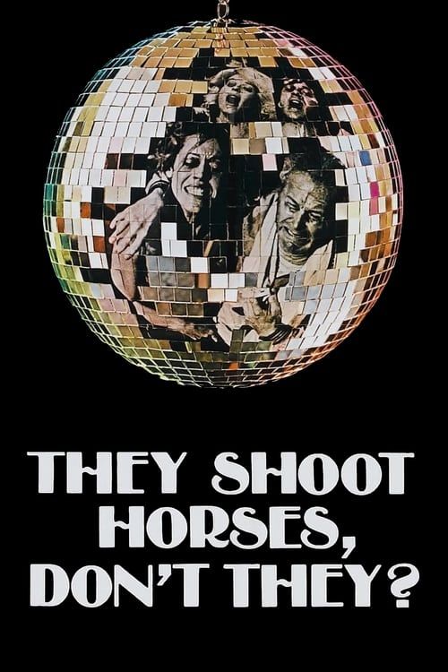 Key visual of They Shoot Horses, Don't They?