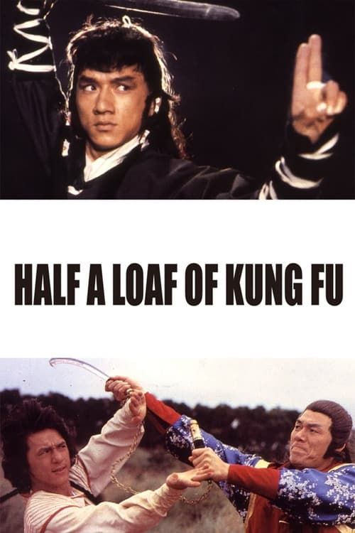 Key visual of Half a Loaf of Kung Fu