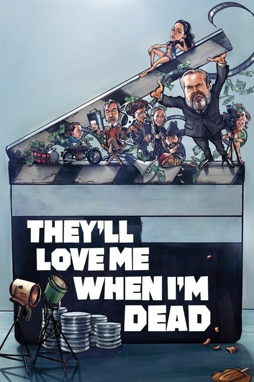 Key visual of They'll Love Me When I'm Dead