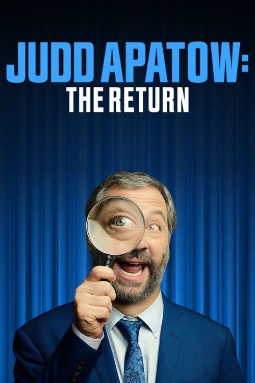 Key visual of Judd Apatow: The Return