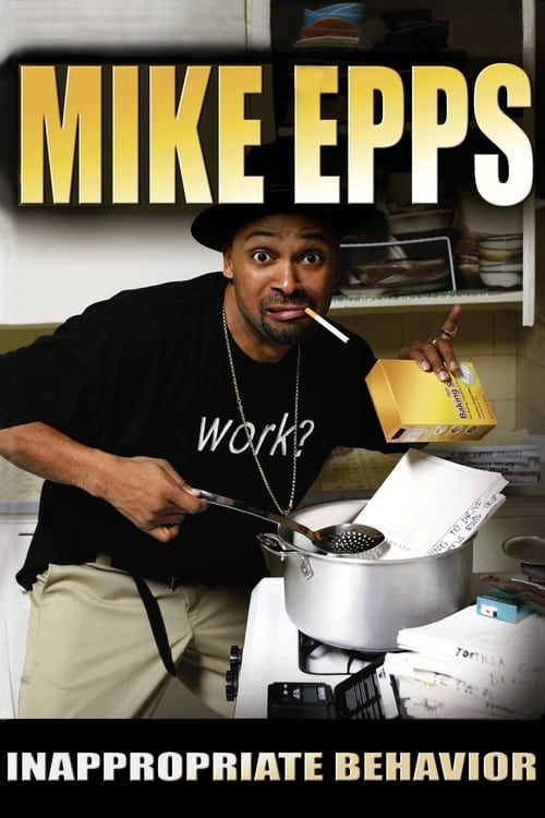 Key visual of Mike Epps: Inappropriate Behavior