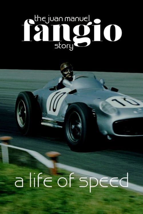 Key visual of A Life of Speed: The Juan Manuel Fangio Story