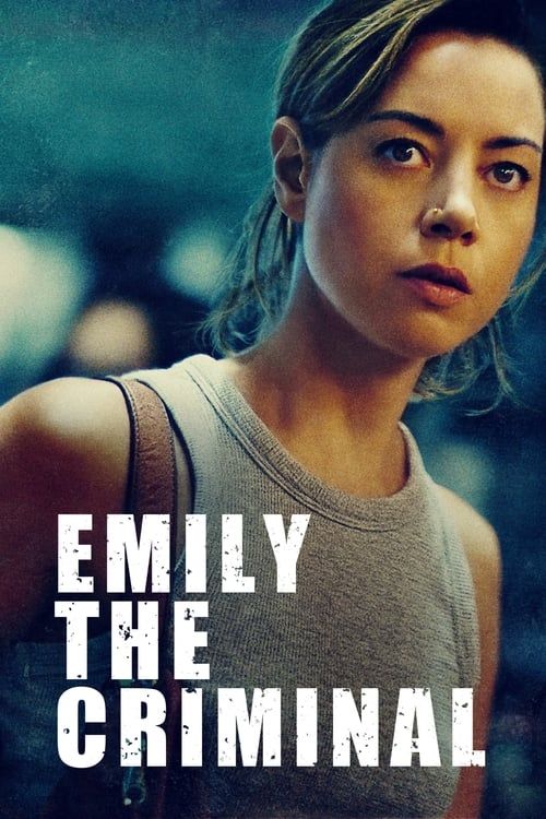 Key visual of Emily the Criminal