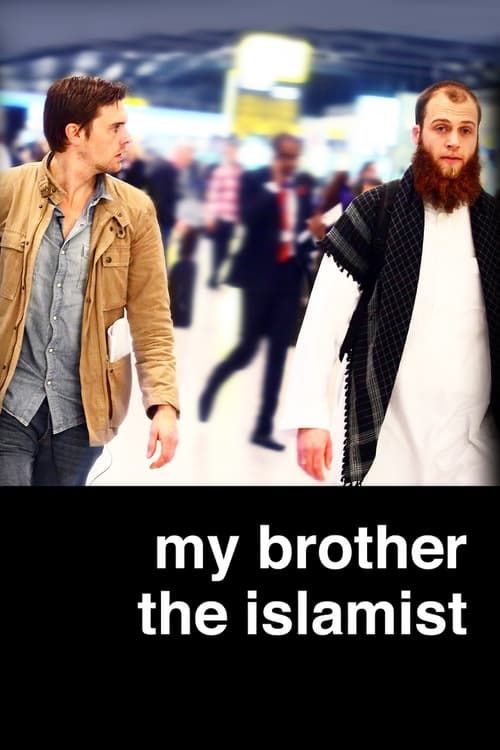 Key visual of My Brother the Islamist