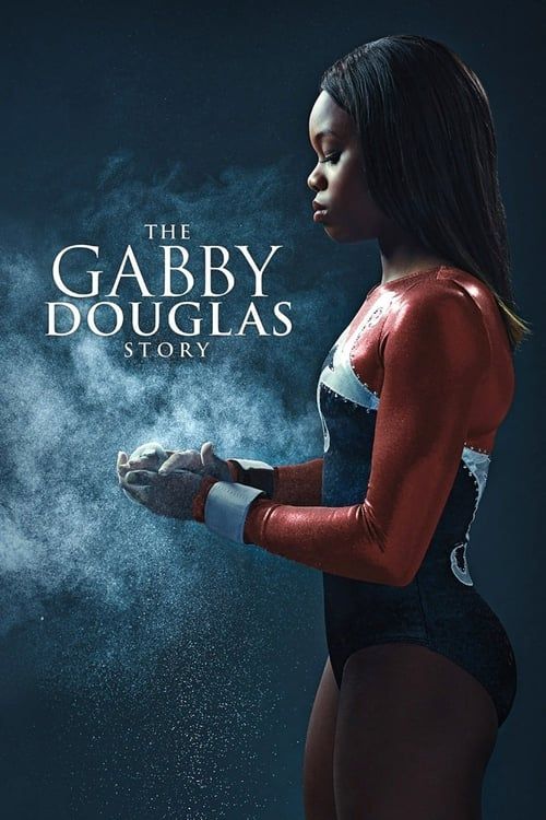 Key visual of The Gabby Douglas Story