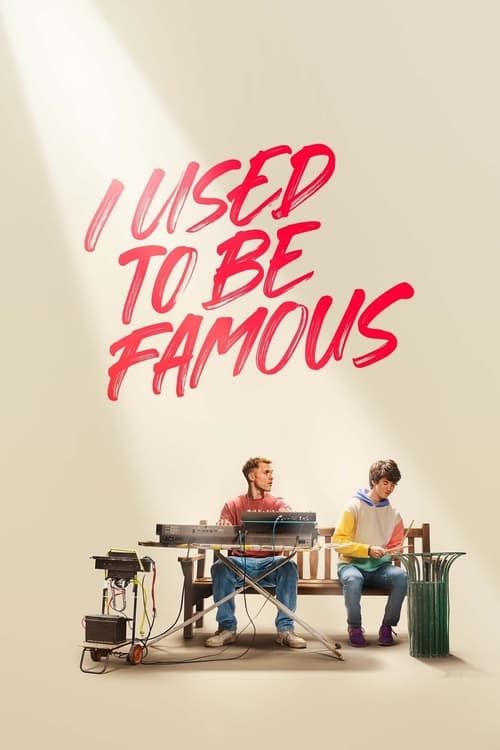 Key visual of I Used to Be Famous