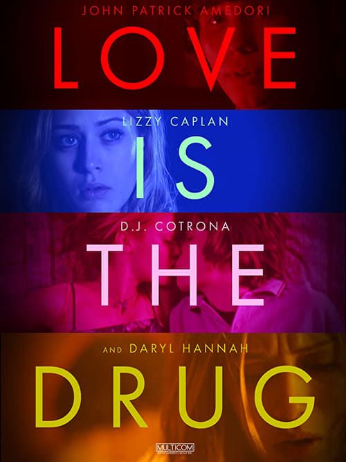 Key visual of Love Is the Drug