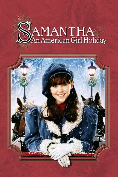 Key visual of Samantha: An American Girl Holiday