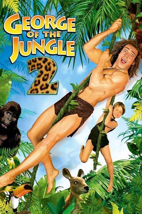Key visual of George of the Jungle 2