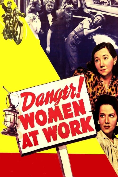 Key visual of Danger! Women at Work
