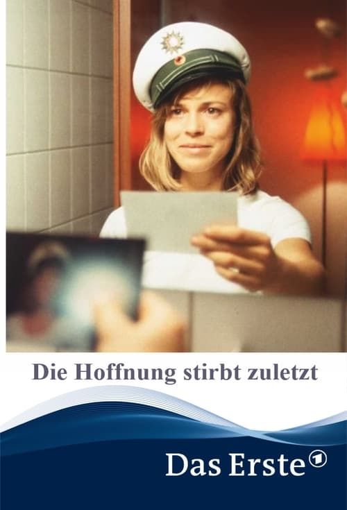 Key visual of Die Hoffnung stirbt zuletzt