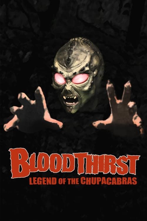Key visual of Bloodthirst: Legend of the Chupacabras