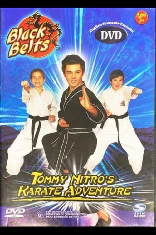 Key visual of Black Belts: Tommy Nitro's Karate Adventure