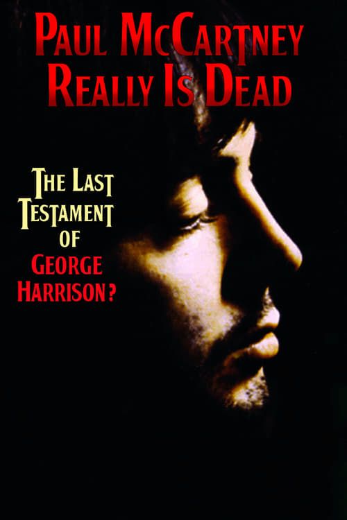 Key visual of Paul McCartney Really Is Dead: The Last Testament of George Harrison