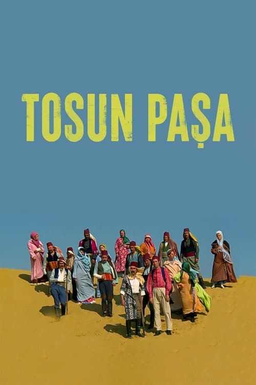 Key visual of Tosun Pasha
