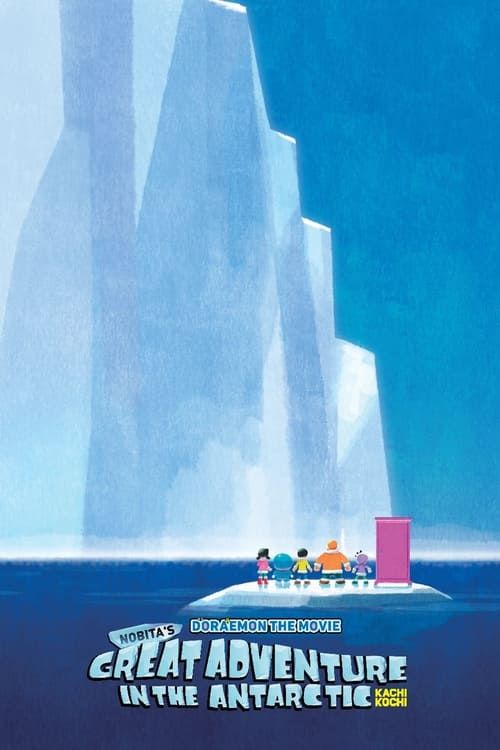 Key visual of Doraemon: Nobita's Great Adventure in the Antarctic Kachi Kochi