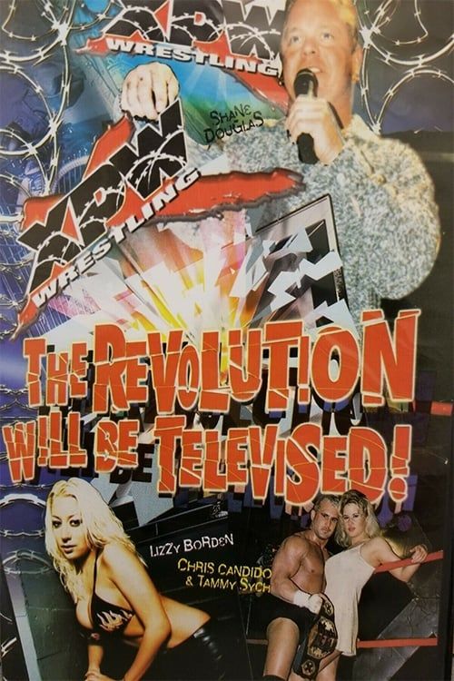 Key visual of XPW: The Revolution Will Be Televised!