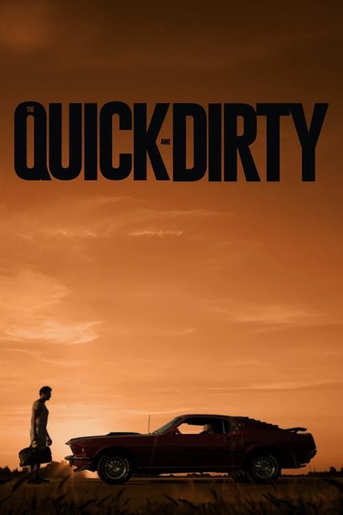 Key visual of The Quick and Dirty