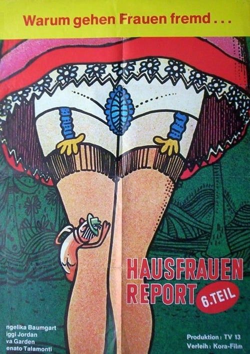 Key visual of Hausfrauen-Report 6: Warum gehen Frauen fremd?