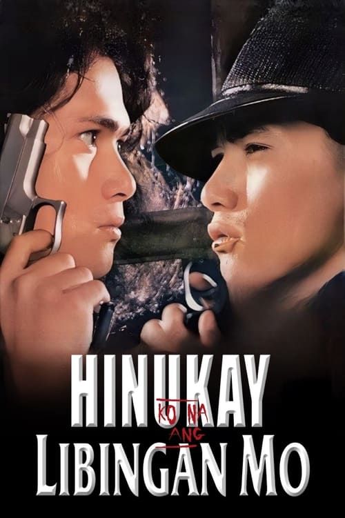 Key visual of Hinukay Ko Na Ang Libingan Mo