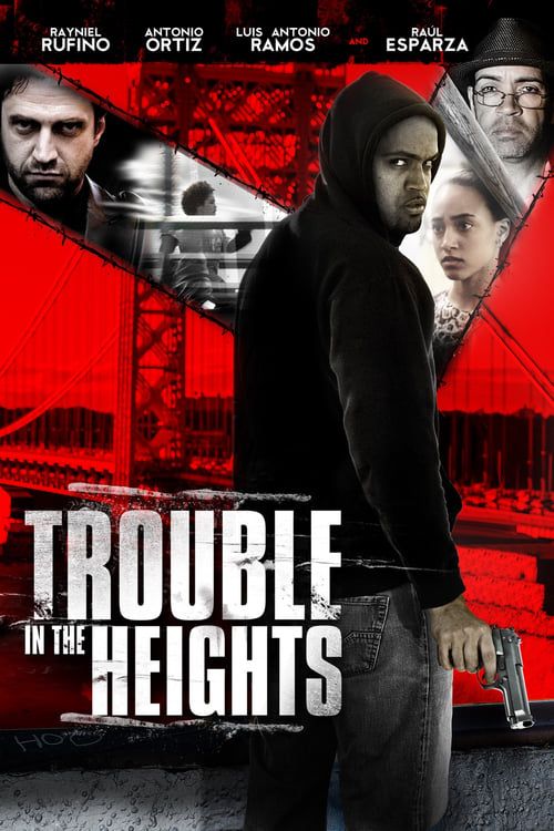 Key visual of Trouble in the Heights