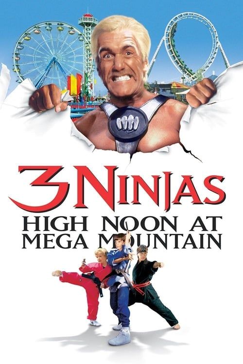 Key visual of 3 Ninjas: High Noon at Mega Mountain