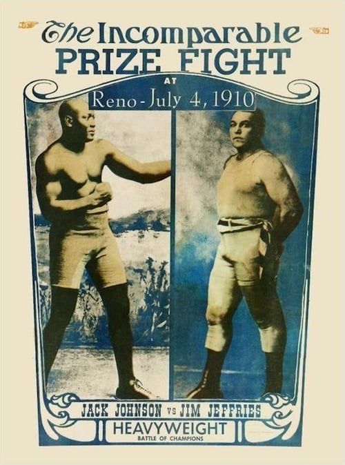 Key visual of Jeffries-Johnson World's Championship Boxing Contest, Held at Reno, Nevada, July 4, 1910