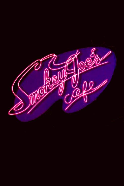 Key visual of Smokey Joe's Cafe: The Songs of Leiber and Stoller