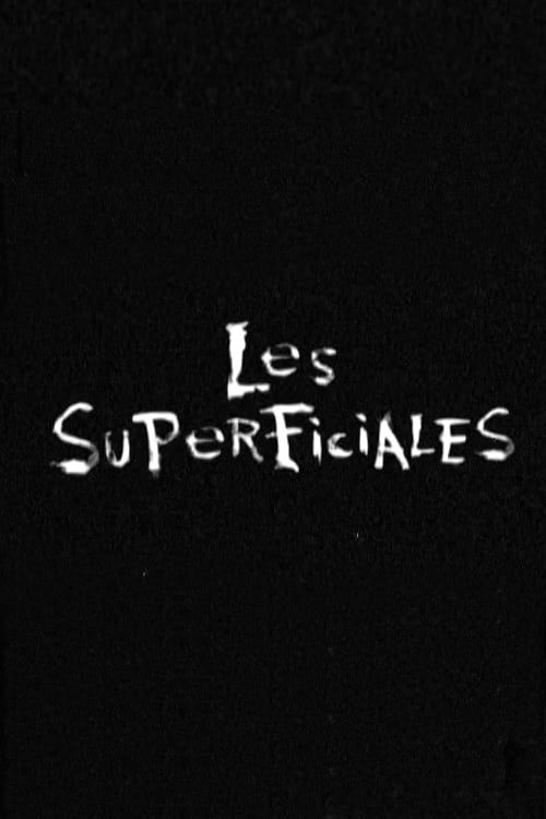 Key visual of Les Superficiales