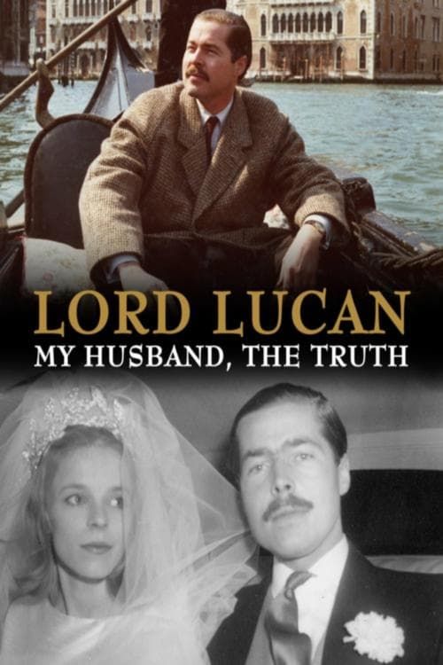 Key visual of Lord Lucan: My Husband, The Truth