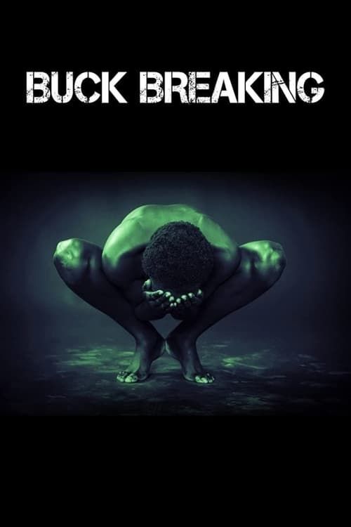 Key visual of Buck Breaking