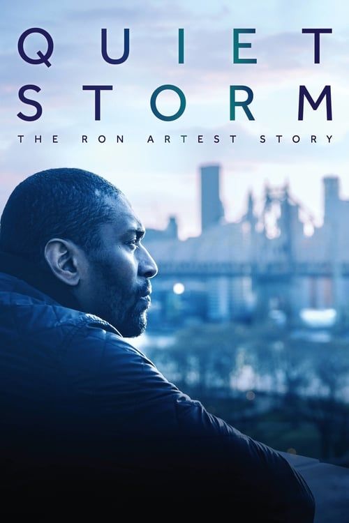Key visual of Quiet Storm: The Ron Artest Story