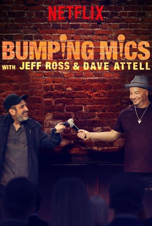 Key visual of Bumping Mics with Jeff Ross & Dave Attell