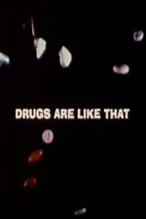 Key visual of Drugs Are Like That