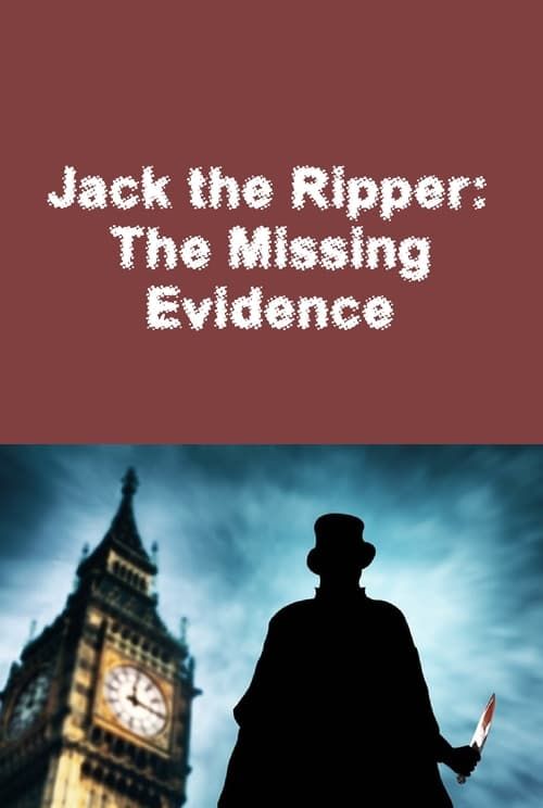 Key visual of Jack the Ripper: The Missing Evidence