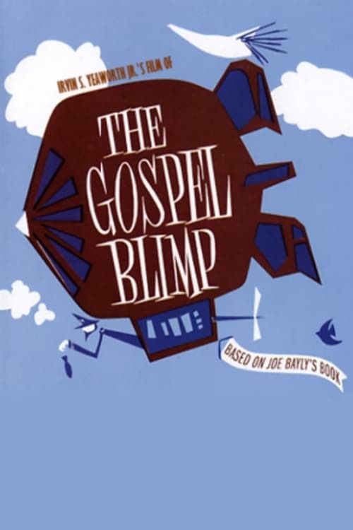 Key visual of The Gospel Blimp