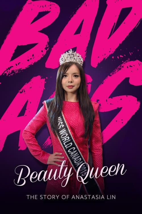Key visual of Badass Beauty Queen: The Story of Anastasia Lin