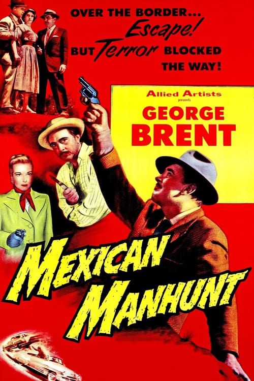 Key visual of Mexican Manhunt