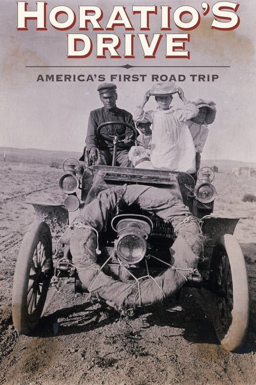 Key visual of Horatio's Drive: America's First Road Trip